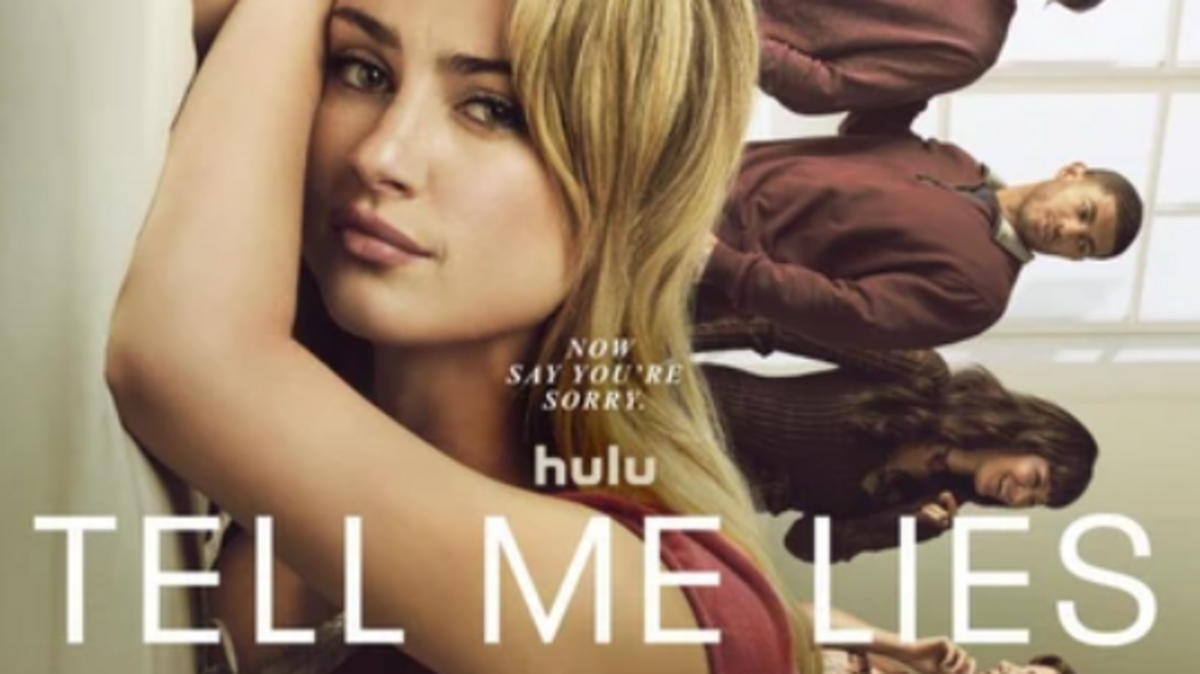 Tell Me Lies is filmed in GA.