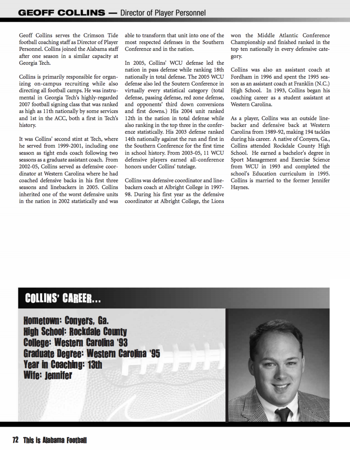 A rundown of Geoff Collins’ career was the last to be found among the staffers in a Alabama media guide from 2007.