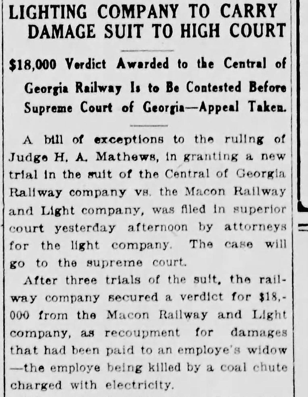 A newspaper clipping from the Macon Telegraph on Friday, September 22, 1916. An $18,000 verdict was awarded to the Central of Georgia Railway company vs. the Macon Railway and Light Company concerning the death of a Central employee being killed by a live wire in the coal chute.